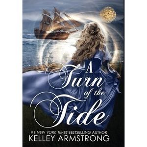 A Turn of the Tide -- Kelley Armstrong